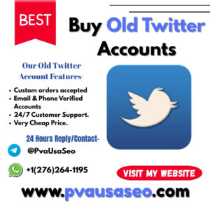 Buy Old Twitter Accounts