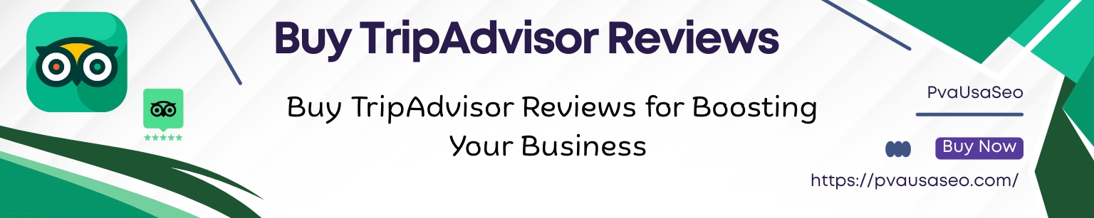 Buy TripAdvisor Reviews From PvaUsaSeo.com